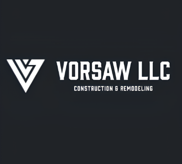 Vorsaw LLC Construction & Remodeling